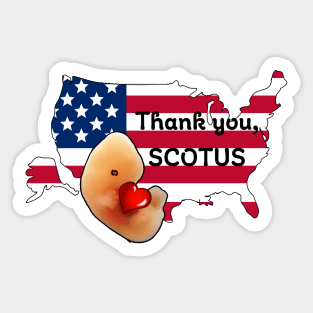 Thank you, SCOTUS! Embryo hugging cartoon-style heart-shape inside US map with American flag Sticker